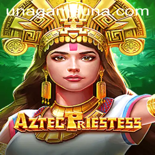 Discover the Adventure of AztecPriestess