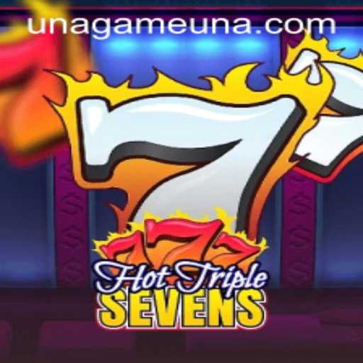 Exploring HotTripleSevens: Unagame Magic